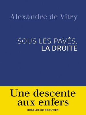 cover image of Sous les pavés, la droite
